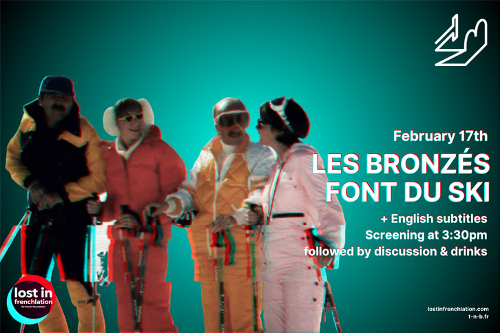 LES BRONZÉS FONT DU SKI / FRENCH FRIED VACATION 2: THE BRONZES GO SKIING